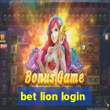bet lion login